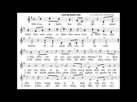 Video Con sẽ bước lên bàn thờ vì chính Chúa làm tuổi xuân ca... - youtube