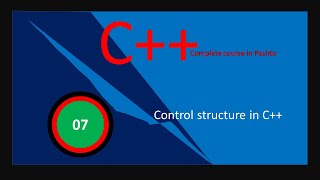 #6 Control structure in C++
