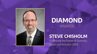 2023 Diamond Awards: Steve Chisholm