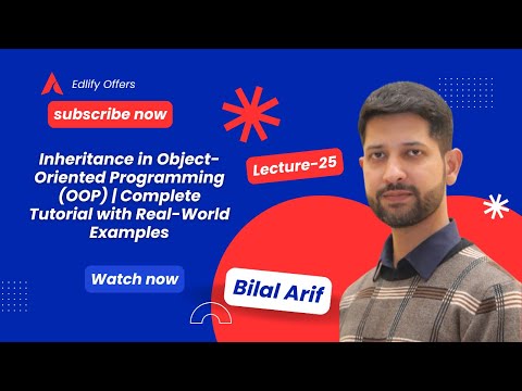 Lecture 25: Inheritance in Object-Oriented Programming (OOP) | Tutorial with Real-World examples