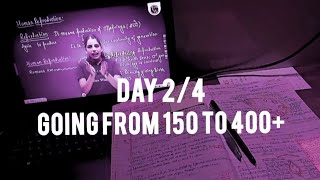Day 2/4 📈 NEET Comeback Journey | 150 to 400+ Grind