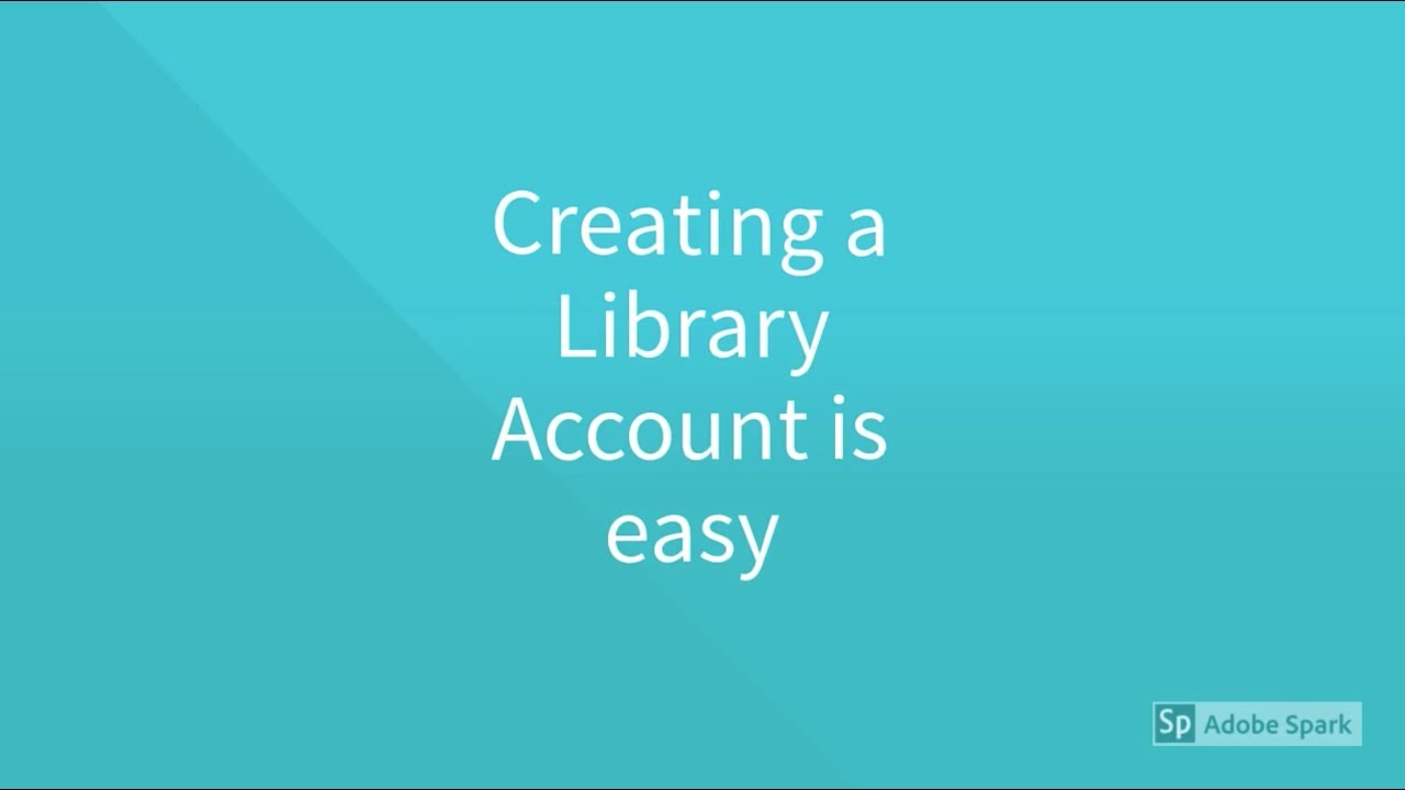 Create a Library Account - YouTube