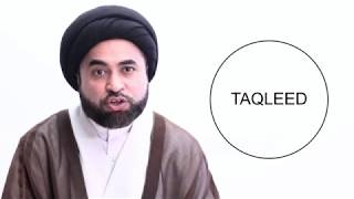 Key terms: Mujtahid, Marja, and Taqleed | Taqleed 101 - Lesson 3 | Moulana Nabi Raza Abidi