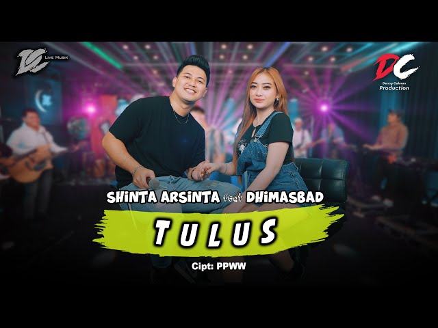 SHINTA ARSINTA FEAT. DHIMASBAD - TULUS (OFFICIAL LIVE MUSIC) - DC MUSIK class=