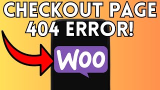 Details NEW! FIX CHECKOUT PAGE 404 ERROR WOOCOMMERCE (WORKING GUIDE) 2025 News