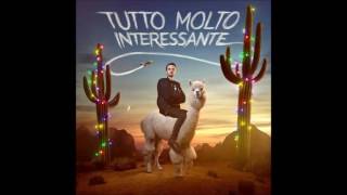 Fabio Rovazzi - Tutto molto interessante (Audio)