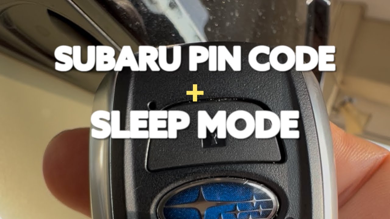 Subaru Pin Code Subaru PIN Code + Sleep Mode (2026 Hybrid Crosstrek) - YouTube