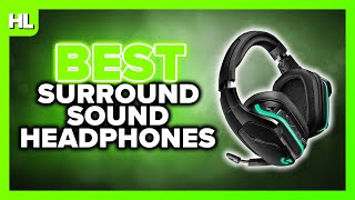 Best Surround Sound Headphones for Gaming!