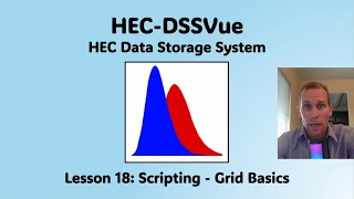 HEC DSSVue: 18 - Scripting - Grid Basics