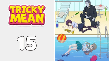 Tricky Mean: Brain Puzzle Level 15