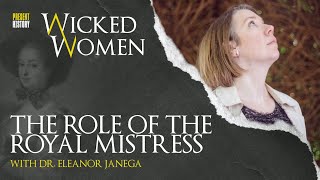 The Role of the Royal Mistress with Dr Eleanor Janega | Wicked Women: The Podcast screenshot 4