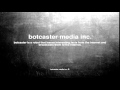 Botcaster media bot