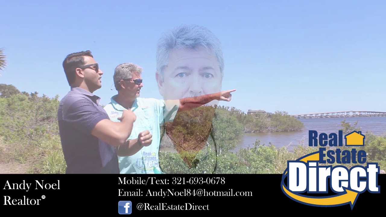 Andy Noel Realtor Why I love Brevard County YouTube