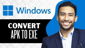 How to Convert APK to EXE in Windows (Full Guide)