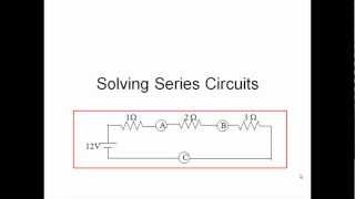 Unit 9 part 4 solving a basic series circuit