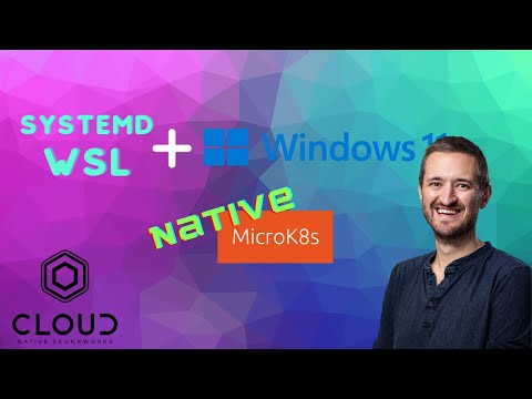 Systemd+WSL=Native MicroK8s on windows
