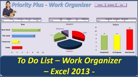 To Do List -- Priority Plus Work Organizer -- VBA Excel 2013