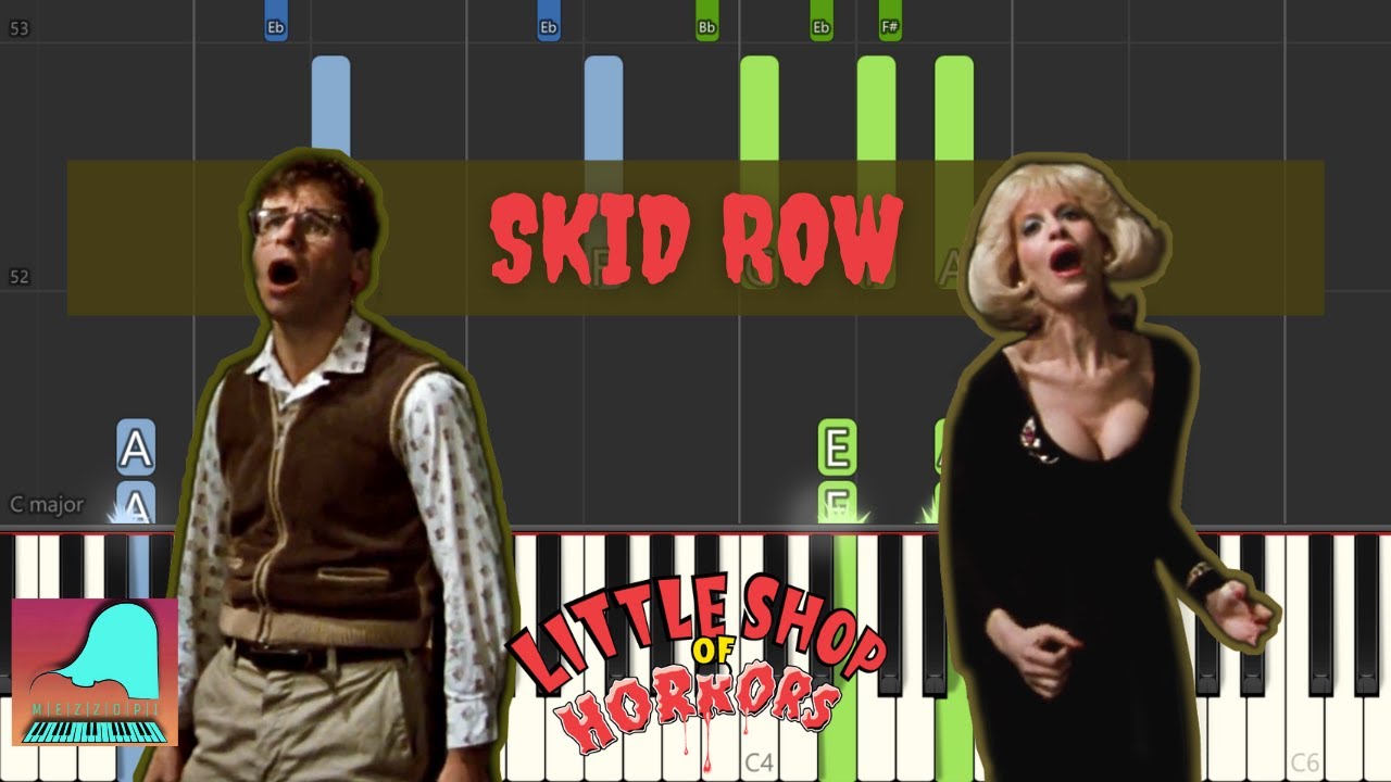 Skid Row (Downtown) Little Shop Of Horrors Piano