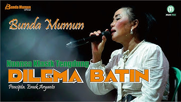 INNERLIJK DILEMMA // COVER TARLING TENGDUNG // BUNDA MUMUN GROUP