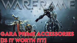 Warframe- Gara Prime Accessories Is It Worth It?