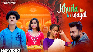 🍁🥀Khuda ki Inayat Hai 🍁 Sun Soniye Sun Dildar  Hindu Muslim Heart Touching Love Story | Anik & misti