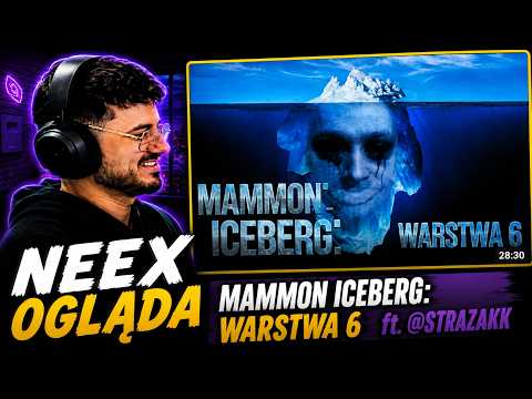 NEEX ogląda MAMMON ICEBERG – WARSTWA 6 ft. @strazakk /w Japczan