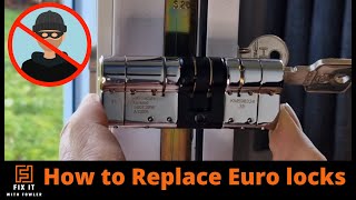 Euro Cylinder Lock Replacement - prevent LOCK SNAPPING!!!