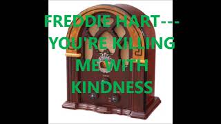 Vídeo de Youre Killing Me With Kindness