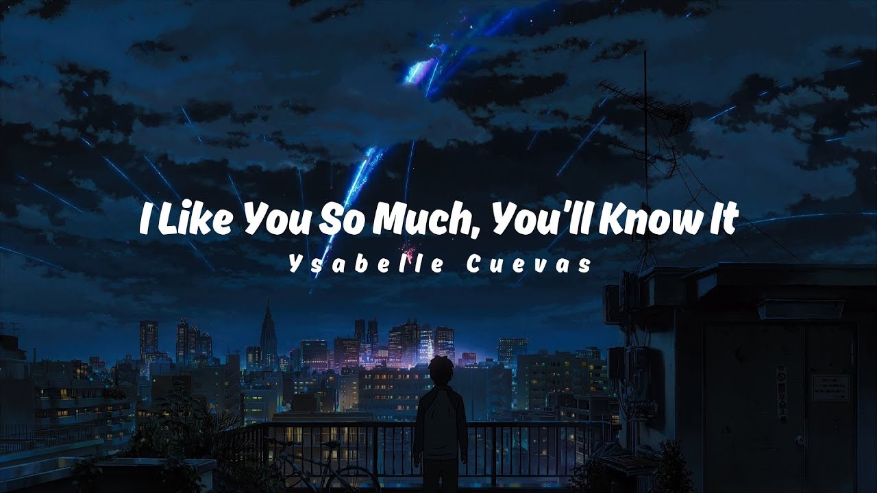 Ysabelle Cuevas - I Like You So Much You'll Know It | Eng cover (1 HOUR ...