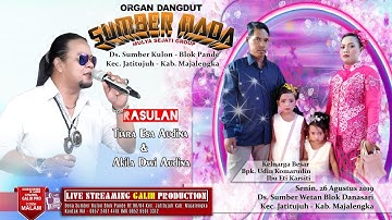 LIVE SUMBER NADA MULYA SEJATI GROUP || BPK. KOMARUDIN & IBU KARSITI || SUMBER WETAN 26 AGUSTUS 2019