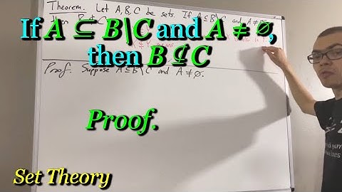 Prove if A ⊆ B\C and A ≠ ∅, then B ⊈ C [ILIEKMATHPHYSICS]