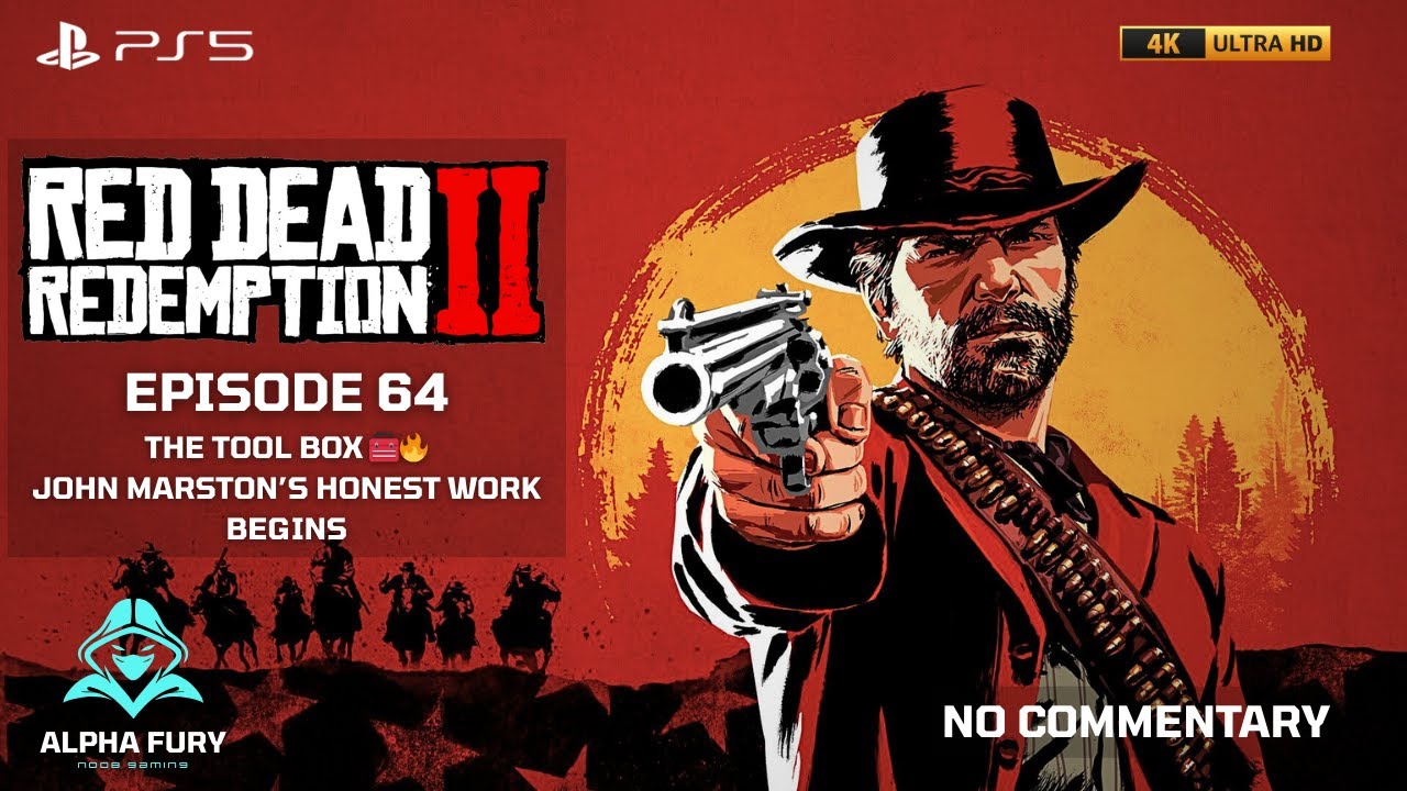 Red Dead Redemption 2 – Episode 64 - The Tool Box 🧰🔥 | John Marston’s Honest Work Begins