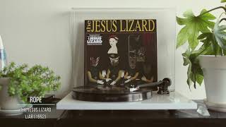 The Jesus Lizard - Rope #07 [Vinyl rip]