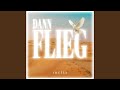Dann Flieg