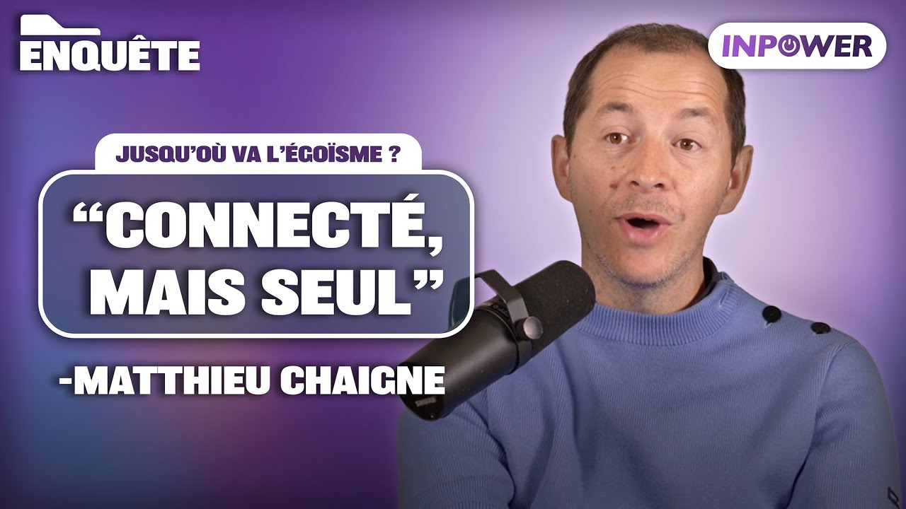 La grande épidémie de solitude avec Matthieu Chaigne - #2 Sommes-nous tous devenus égoïstes ?