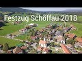 Festzug Schöffau September 2018