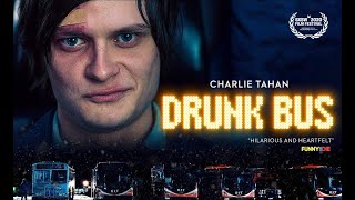 Drunk Bus - Trailer [Ultimate Film Trailers]