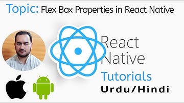 #06 Flexbox in React Native | React Native Tutorial For Begginers in Urdu Hindi | Expo React Native