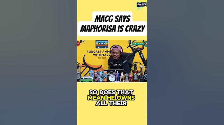 Mac G says Dj Maphorisa is crazy | 4EVA Publishing Group | Amapiano