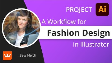 How To Create A Fashion Design Workflow - Introduction