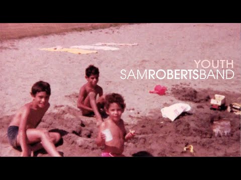 Sam Roberts Band - Youth