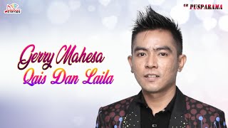 Gerry Mahesa - Qais Dan Laila (Official Music Video)