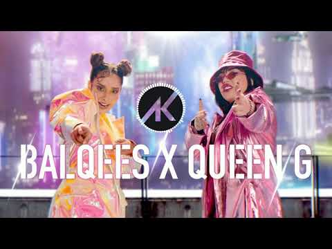 Balqees ft. Queen G - Hala Jdeeda (Dodom)DJ AK AKRAM MEHIO REMIX- | بلقيس حالة جديدة (دودوم)