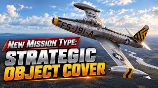 New Mission Type: Strategic Object Cover - IL2 Korea - F-84 Gameplay