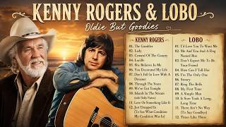 Kenny Rogers U0026 Lobo Greatest Hits 2026  Oldies But Goodies  Classic Melodies 60s 70s 80s hq