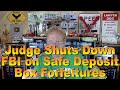 Judge Shuts Down FBI on Safe Deposit Box Forfeiture