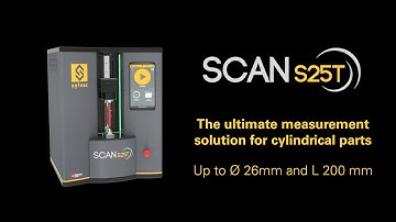 Sylvac Scan S25T – The ultimate measurement solution for cylindrical parts