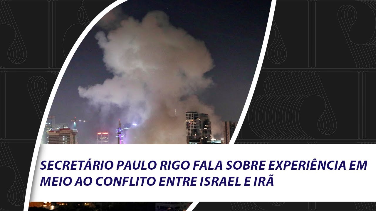 Secretário Paulo Rigo fala sobre experiência em meio ao conflito entre ...