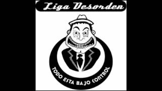 Liga Desorden - Soldado