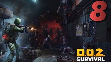DOWN OF ZOMBIES: THE SURVIVAL Gameplay Walkthrough Part 8 - iOS | ANDROID